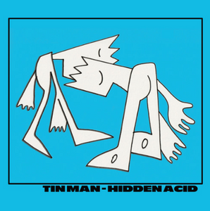 Tin Man - Hidden Acid (acidtest020)