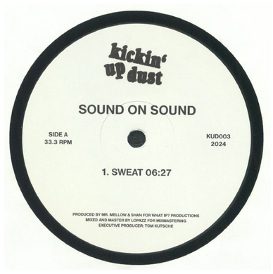 Sound On Sound - Sweat / Particules (KUD003)