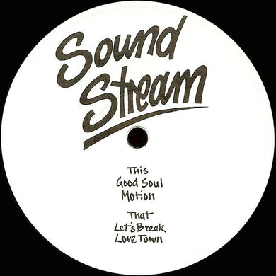Sound Stream – Good Soul (SST01)