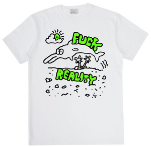 Fuck Reality 07 Shirt