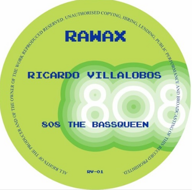 Ricardo Villalobos - 808 The Bassqueen (RV-01 - ) (RAWAX RICARDO VILLALOBOS SERIES)