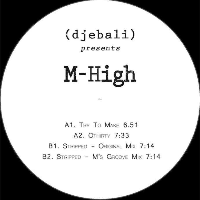 M High - (Djebali)  presents M High (DJEBPR020)