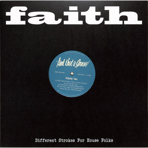 Various Artists - FAITH PRESENTS AINT THAT A GROOVE VOLUME TWO (FAITH12011)