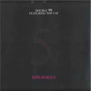 Double 99 - Ripgroove 25th Anniversary ( 2 x 12 ) ( DRLGH009012 )