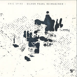 Eric Spire- Silver Pearl Reimagined I (SUSH62)