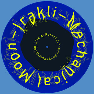Irakli - Mechanical Moon (Playrjc100)