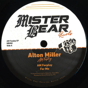 Alton Miller - AM Forplay EP (MB002)