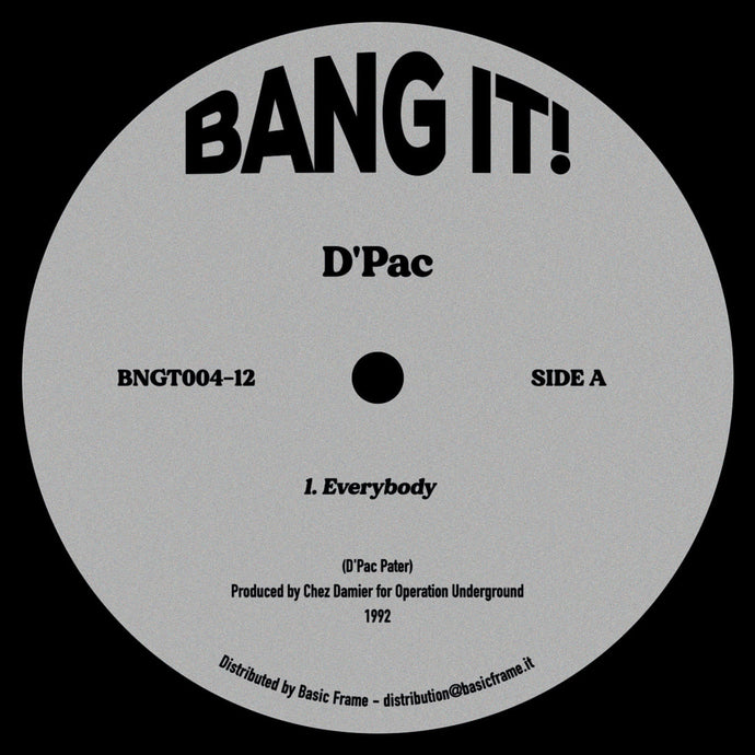 D'Pac - Everybody (BNGT004)