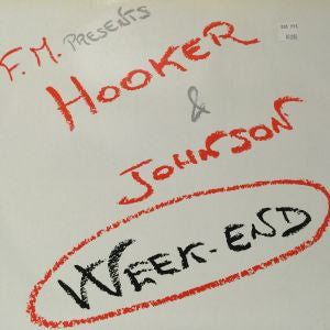 Hooker & Johnson ‎- Week End (SEX9301) (Second Hand)