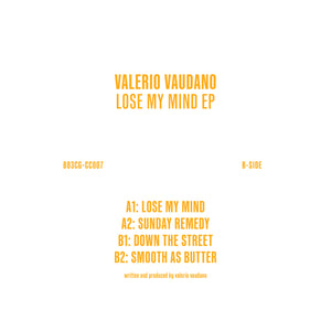 Valerio Vaudano - Lose My Mind EP (803cgcc007) DIGITAL WAV Files!