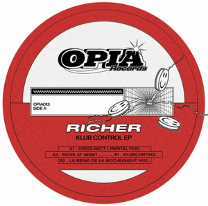 Richer - Klub Control EP (OPIA013)