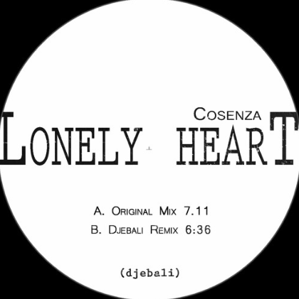 Cosenza - Lonely Heart Ep (DJEBEX12)
