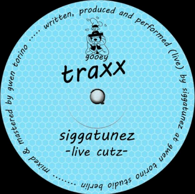 Siggatunez- Live Cutz (GOOEYTX001)