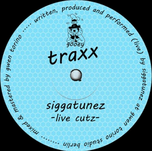 Siggatunez- Live Cutz (GOOEYTX001)