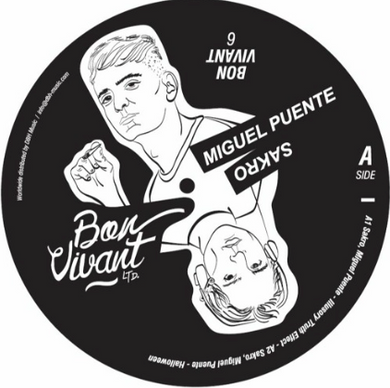 Sakro & Miguel Puente, Mejia - Bon Vivant 6 (BONVIVANT006)