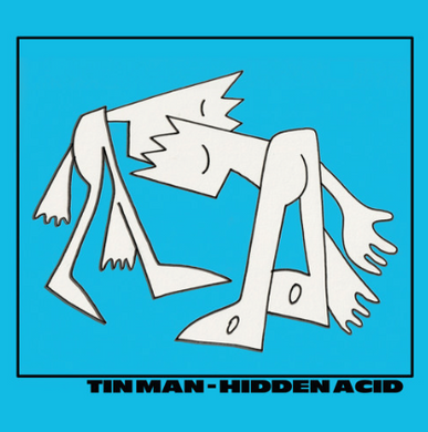 Tin Man - Hidden Acid (acidtest020)