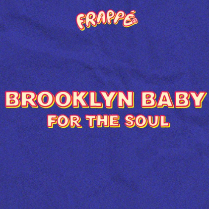Brooklyn Baby - For the Soul (FRPP009)