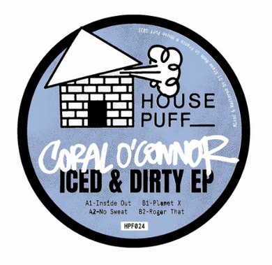 Coral O’Connor - Iced & Dirty EP - (HPF024)