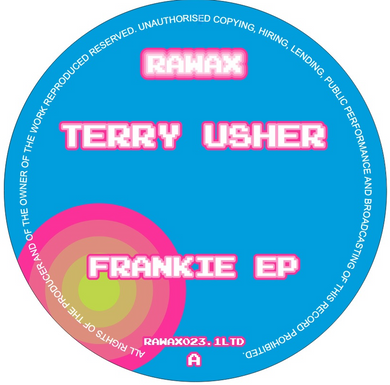 Terry Usher - Frankie EP (RAWAX023.1LTD)