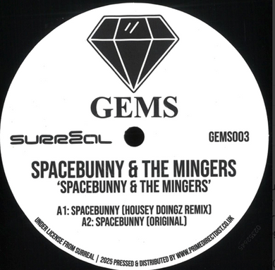 Spacebunny/The Mingers - Spacebunny/Fancy A Shag (GEMS003)