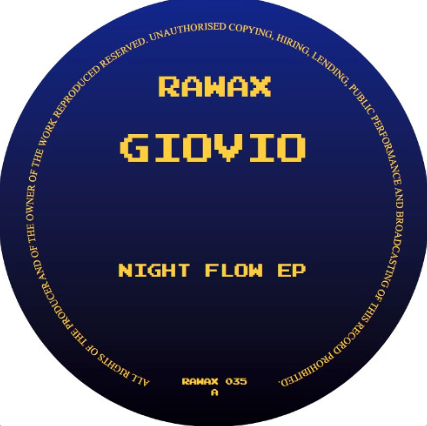 GIOVIO - NIGHT FLOW EP (RAWAX035)