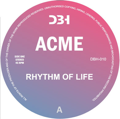 ACME - Rhythm Of Life (DBH010)