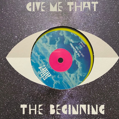 The Beginning - Basement/Give Me That 7