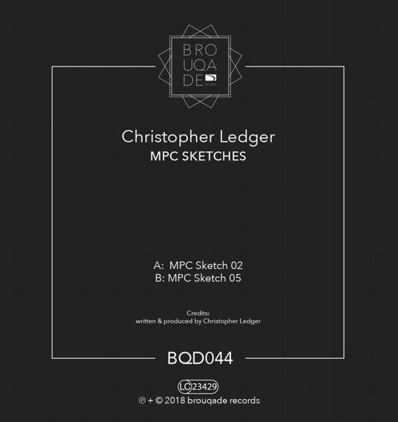 Christopher Ledger ‎– Mpc Sketches (BQD044) (Second Hand)