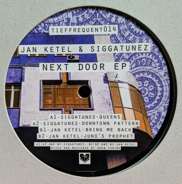 Jan Ketel & Siggatunez – Next Door EP (TIEFFREQUENT014) (Second Hand)