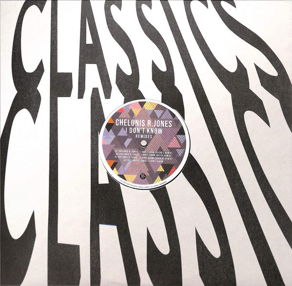 Chelonis R. Jones – I Don't Know Remixes (GPM660V) (Second Hand)