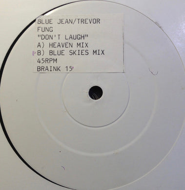 Blue Jean / Trevor Fung – Don't Laugh (Second Hand)
