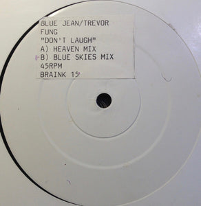 Blue Jean / Trevor Fung – Don't Laugh (Second Hand)