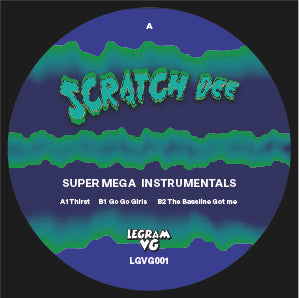 Scratch Dee - Super Mega Instruments (LGVG001)