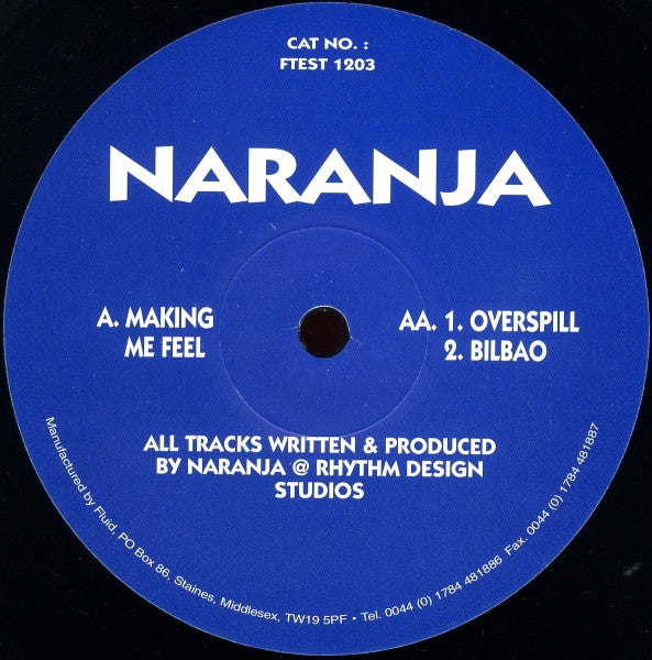 Naranja - Making Me Feel (FTEST003) (Second Hand)