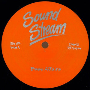 Sound Stream – Bass Affairs (SST07)