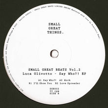 Luca Olivotto - Say Who?! EP (SGB002)