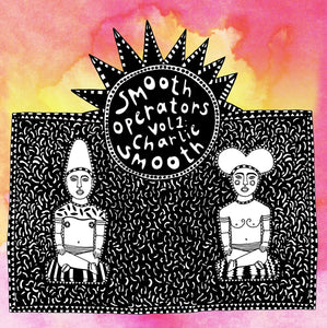 Charlie Smooth – Smooth Operators Vol. 1 (SMOOP001) (Second Hand)