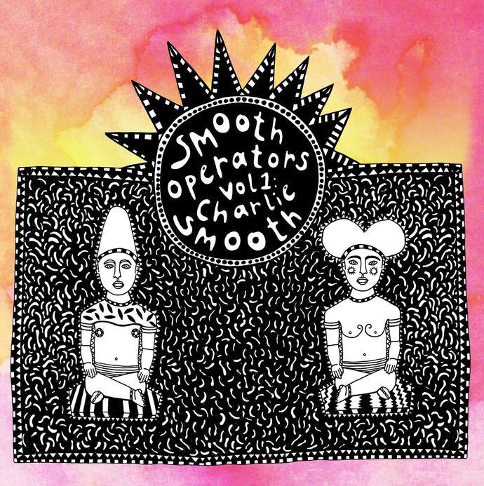 Charlie Smooth – Smooth Operators Vol. 1 (SMOOP001) (Second Hand)