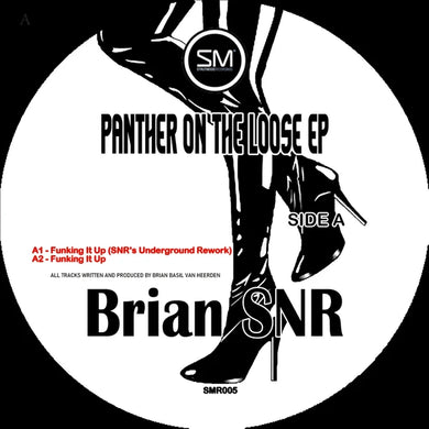 Brian SNR - Panther On The Loose E.P. (SMR005)