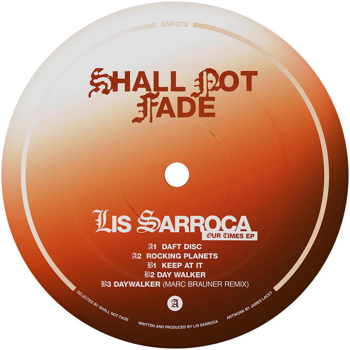 Lis Sarroca - Our Times EP [clear vinyl (SNF073')