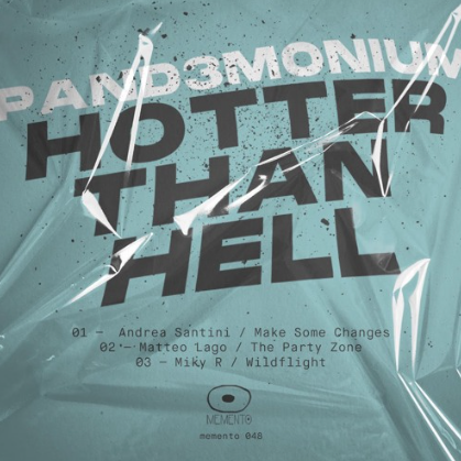 Pand3monium - Hotter Than Hell (memento048)