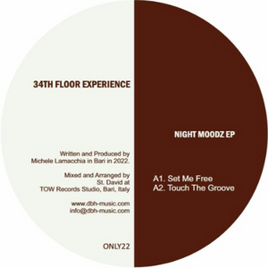 34th Floor Experience - Night Moodz EP (ONLY22)