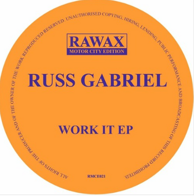 Russ Gabriel - Work It EP (RMCE021)