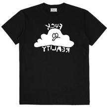 Fuck Reality T-Shirt Cloud