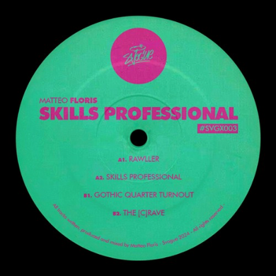 Matteo Floris - Skills Professional EP (SVGX003)