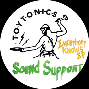 Sound Support - Everybody Knows EP [TOYT167]