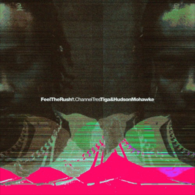 Tiga & Hudson Mohawke feat. Channel Tres - Feel The Rush (Remixes) (TURBO228a)