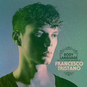 Francesco Tristano Pres. Body Language Vol XVI (2x12" LP) (GPMLP108)