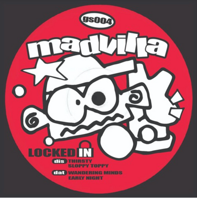 Madvilla - Locked In EP (GS004)