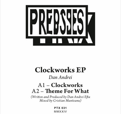 Dan Andrei - Clockworks EP (PTX031)